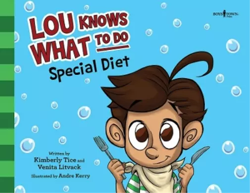 Kimberly Tice and Venita Li... LOU KNOWS WHAT TO DO: SPECIAL DIET Book NEUF