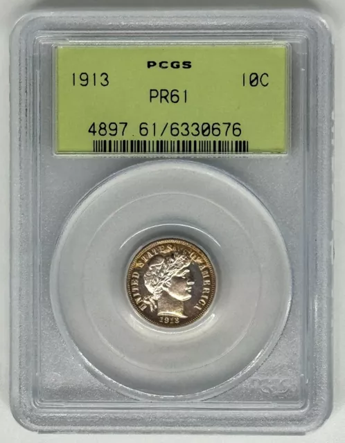 1913 10C PCGS PR61 Proof Strike Barber Dime, Low Mintage, OGH