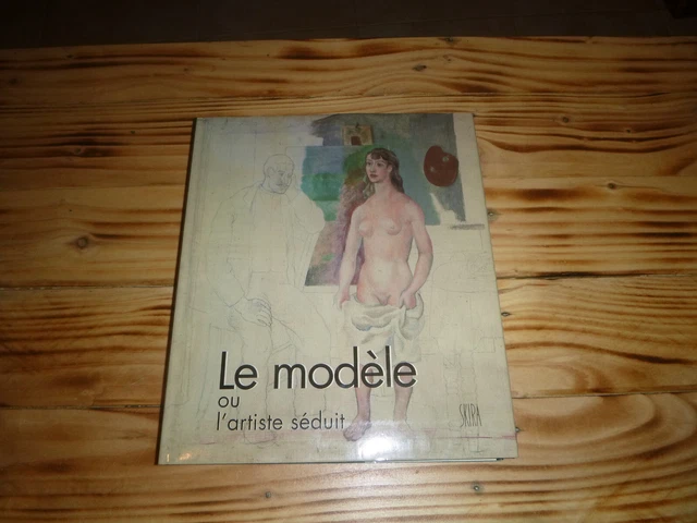 Art France Borel Les Illusions De La Realite Le Modele Ou L'artiste Seduit 1990