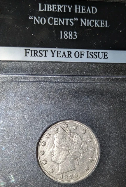 1883 Liberty Head Nickel "No Cents" Variety Scarce To Find First Year Of Release