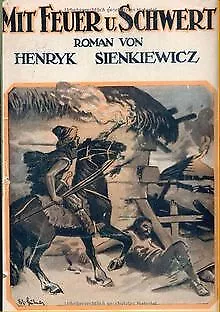 Mit Feuer und Schwert von Sienkiewicz, Henryk | Buch | Zustand gut