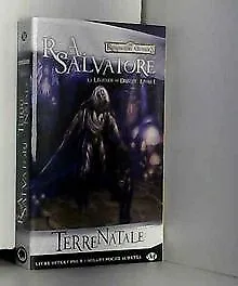 La Légende de Drizzt, T1 : Terre natale de Salvatore,... | Livre | état très bon