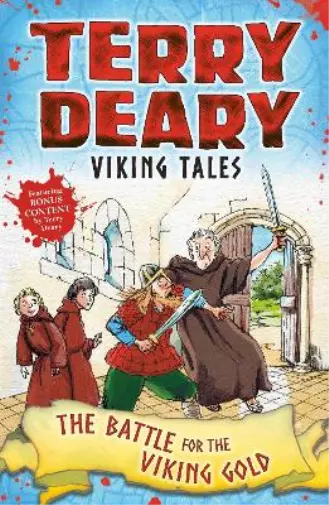 Terry Deary Viking Tales: The Battle for the Viking Gold (Paperback)