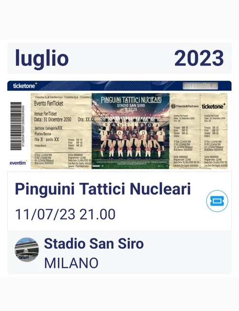 Biglietti concerto pinguini tattici nucleari, 11 Luglio, San siro