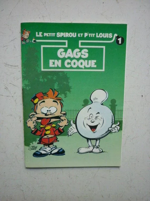 PETIT SPIROU  ET P TIT LOUIS / TOME 1  PUB P TIT LOUIS  TOME et JANRY 1994