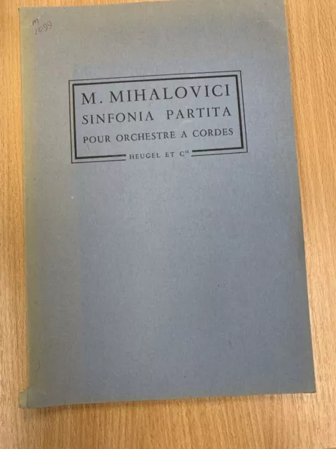 M. MIHALOVICI SINFONIA PARTITA pour Orchestre RARE MUSIC SCORE Heugel 1954