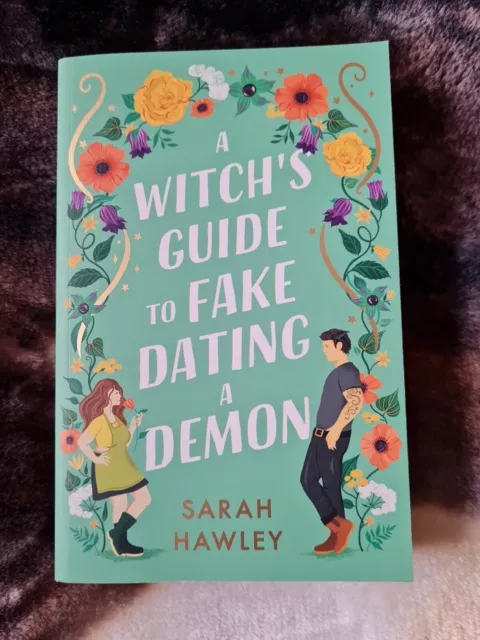 A Witch's Guide to Fake Dating a Demon by Sarah Hawley