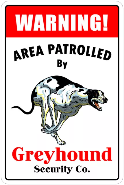 *Aluminum* Warning Area Patrolled By Greyhound 8"X12" Metal Novelty Sign