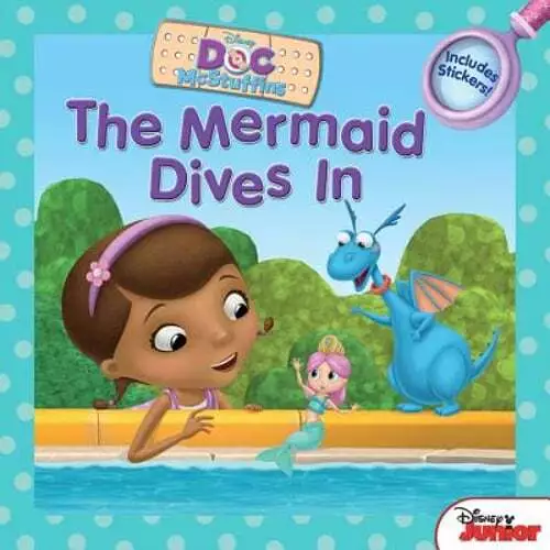 Doc McStuffins the Mermaid Dives in: Includes Stickers! by Disney Books: Used