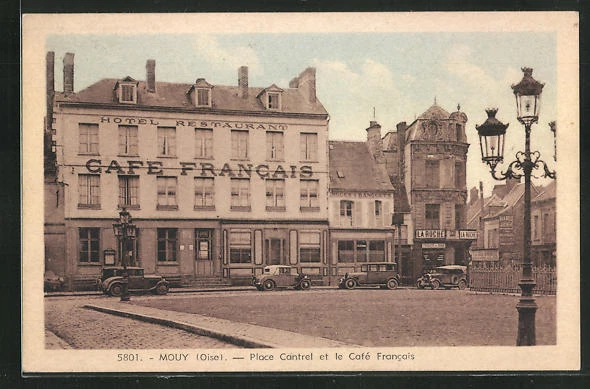 CPA Mouy, Place Cantrel and Café Francais