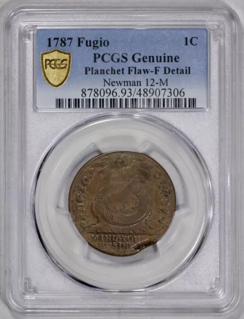 1787 Fugio Cent PCGS Fine Detail Planchet Flaw Newman 12-M