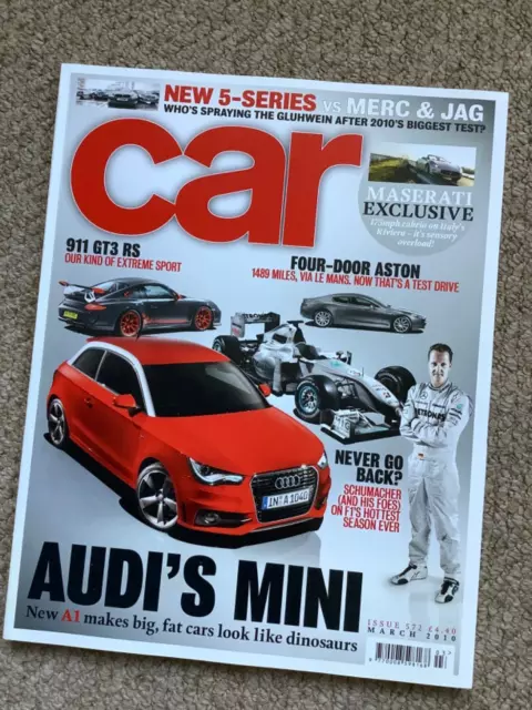 CAR Magazine March 2010 - Audi A1, Porsche 911 GT3RS, Aston Rapide, BMW 5 Series