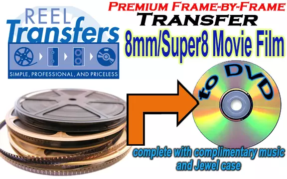 We Transfer your 8mm/Super 8 film home movies to DVD  (Superb work!)