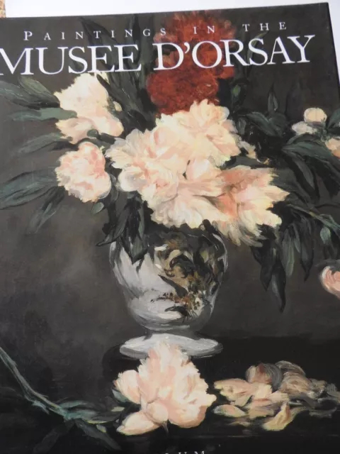 Paintings in The Musee D'orsay First Edition 1989 Robert Rosenblum HC/DJ VTG