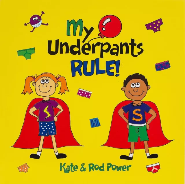 My Underpants Rule (NEW)