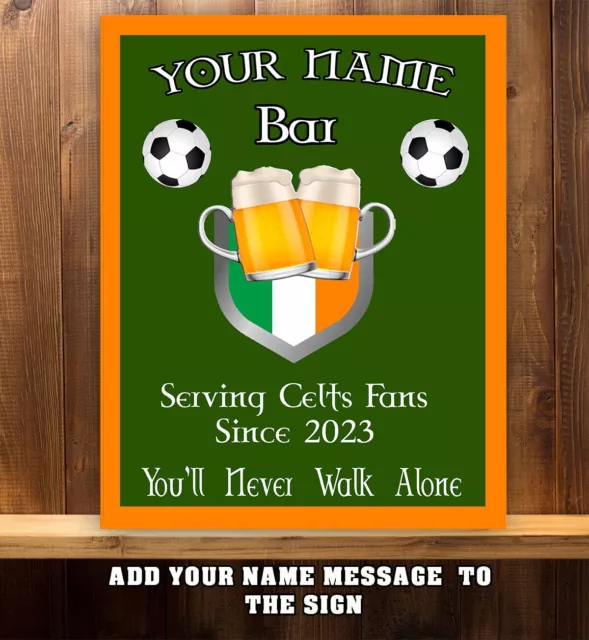 PERSONALISED CELTIC  FANS BAR  GLASGOW MAN CAVE SHED   Metal Wall Sign RS1020