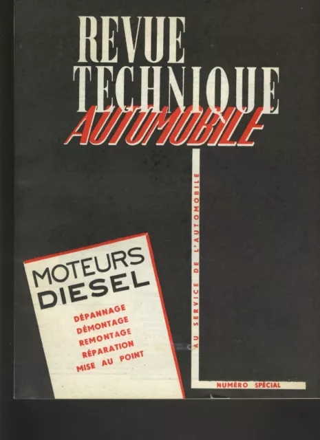 (C5)REVUE TECHNIQUE AUTOMOBILE N° Spécial MOTEURS DIESEL