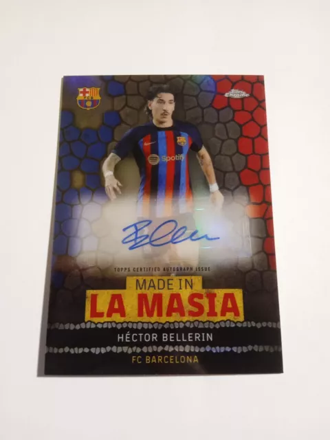 Topps Barcelona Chrome 2022-23 Hector Bellerin Auto Made in La Masia Barca