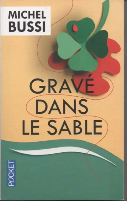 Gravé Dans Le Sable Michel Bussi  (2015)