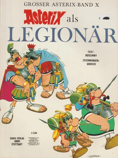 LARGE ASTERIX BAND X Asterix as Legonic Ehapa Publisher 1971 £5.98 ...