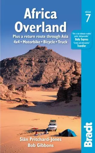 Africa Overland: Plus a Return Route Through Asia; 4x4, Motorbike, Bicycle,...