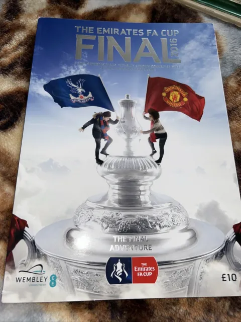 Crystal Palace V Manchester Utd Fa Cup Final 21st  May 2016