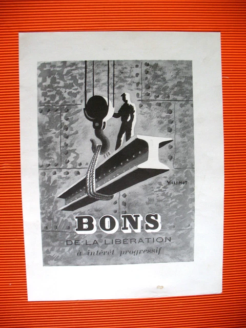 Publicite De Presse Bons De La Liberation Illustration Villemot Ad 1947