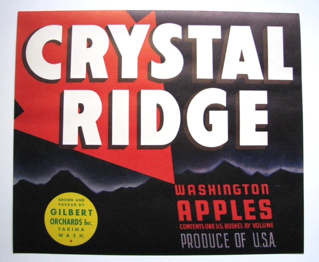 ORIGINAL CRYSTAL RIDGE apple crate label Gilbert Orchards Yakima WA