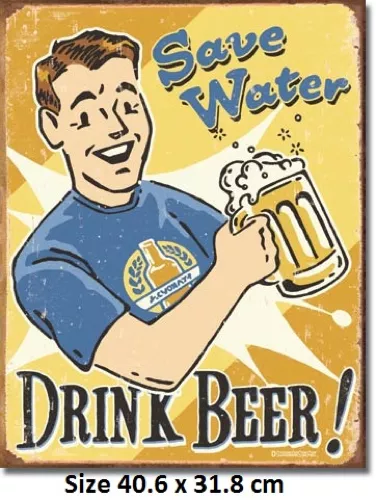 Save Water Drink Beer Rustic Tin Metal Sign 1657  Made in the USA