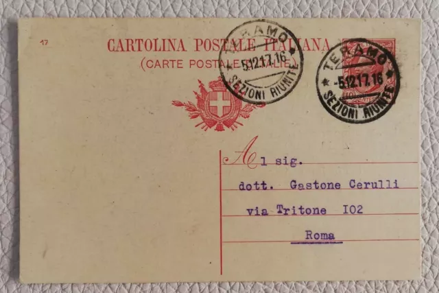 Regno Cartolina Postale Dieci Centesimi 1917 Viaggiata Da Teramo A Roma - Ottima