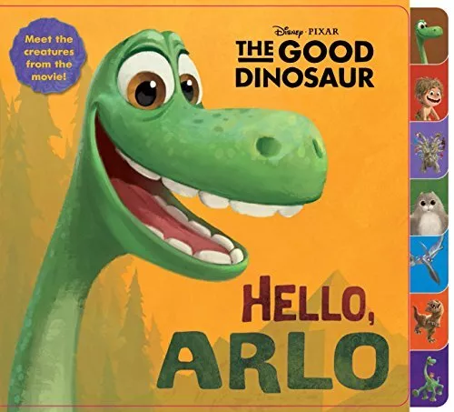 Hello, Arlo! (Disney/Pixar the Good Dinosaur) (Glitter... by Random House Disney