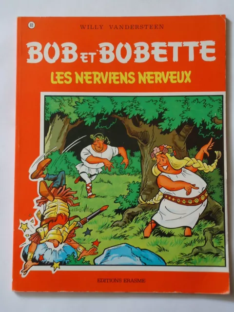 BOB ET BOBETTE n° 69  LES NERVIENS NERVEUX   ( EAUBO )  réédition