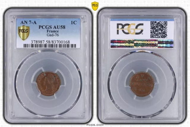 #5523 - 1 centime Dupré AN7 A Paris AU58 SUP PCGS RARE - FACTURE