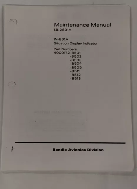 Bendix IN-831A Situation Display Indicator Maintenance Manual-Copy