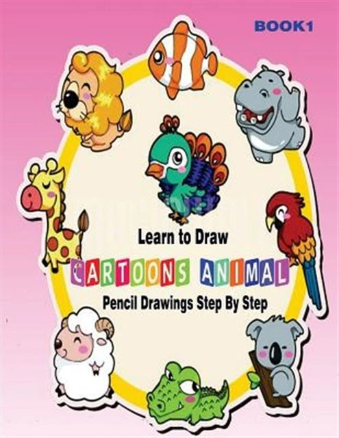 LEARN TO DRAW Cartoons : Pencil Drawing Ideas for Absolute Beginners ...