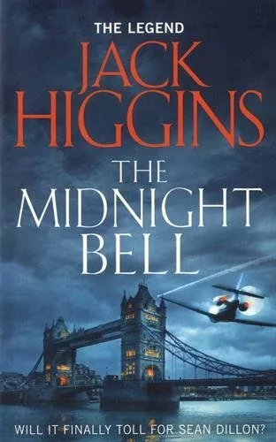 The Midnight Bell (Sean Dillon Series, Book 22)-Jack Higgins, 97