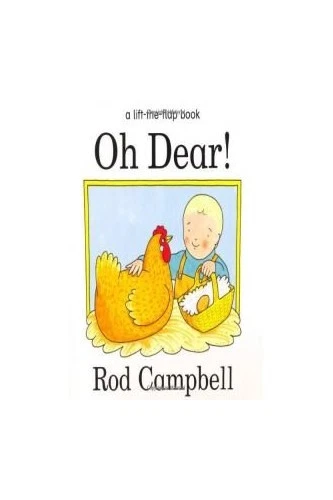 Oh Dear!: Rod Campbell: 9780230757493