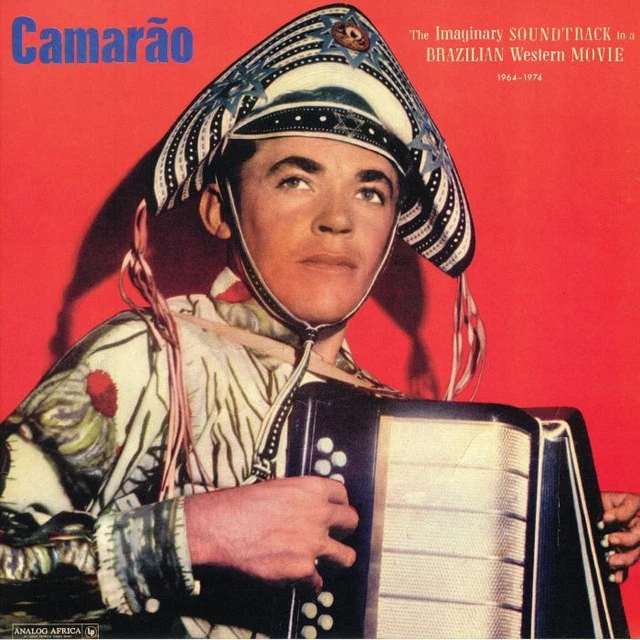 CAMARAO - The Imaginary Soundtrack To A Brazilian Western Movie 1964-1974 - LP