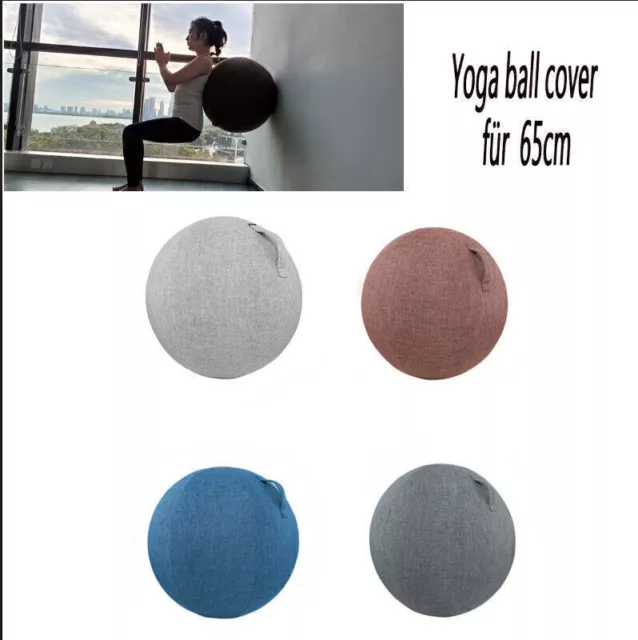 Stoff Cover Bezug für Gymnastikball, Fitnessball, Sitzball, Büroball, für 65cm ！