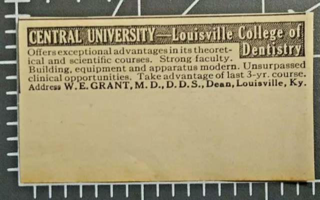 Louisville Kentucky Vintagee Print Ad CENTRAL UNIVERSITY COLLEGE DENTISTRY 1916