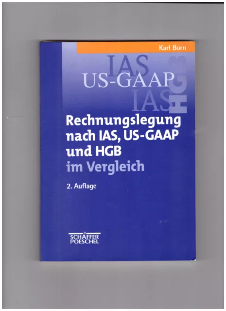 Rechnungslegung nach IAS,US-Gaap und HGB   2.Auflage    Buch