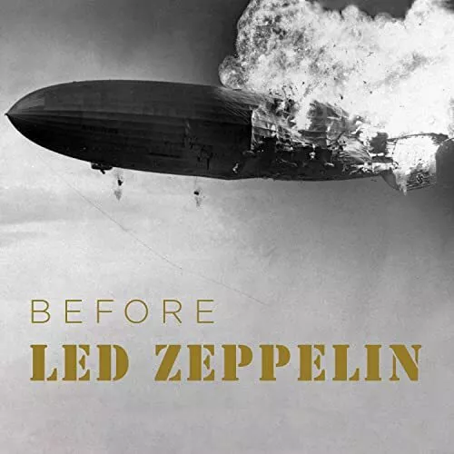 Various Artists - Before Led Zeppelin [CD]