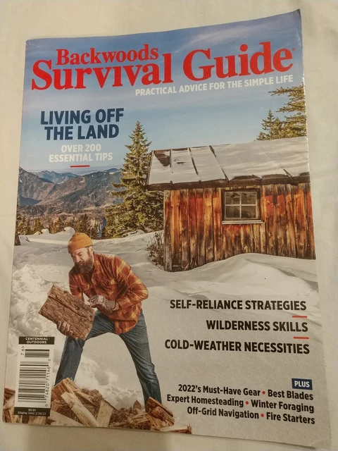 BACKWOODS SURVIVAL GUIDE MAGAZINE Living Off the Land Self Reliance ...