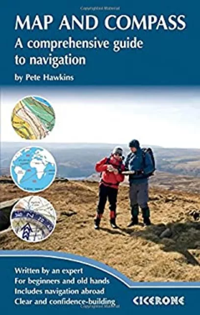 Map and Compass : A Comprehensive Guide to Navigation Paperback P