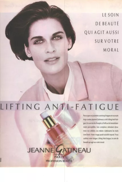 PUBLICITE  ADVERTISING 1991 JEANNE GATINEAU cométiques  " lifting anti-fatigue"
