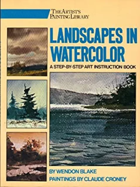Landscapes in Watercolor Paperback Wendon Blake