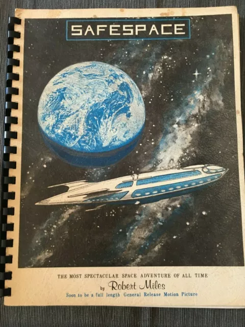 SAFESPACE Space Adventure Robert Miles manuscript 2nd printing Aug 1972