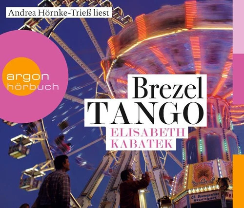 Brezeltango - Elisabeth Kabatek