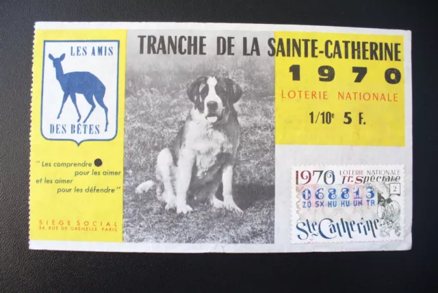Très Joli  Billet  Loterie France  Année 1970 ! A Collectionner!