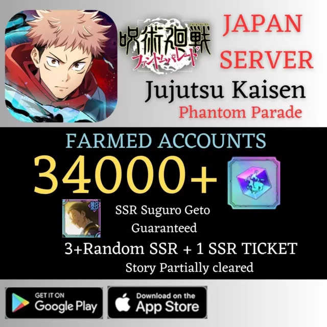 [JP] Suguro Get+34000 Gems |Jujutsu Kaisen Phantom Parade Farmed Reroll Account